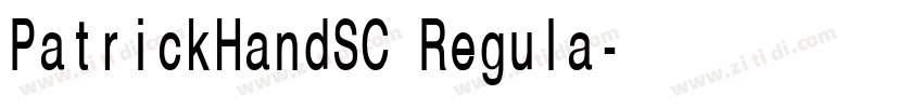 PatrickHandSC Regula字体转换